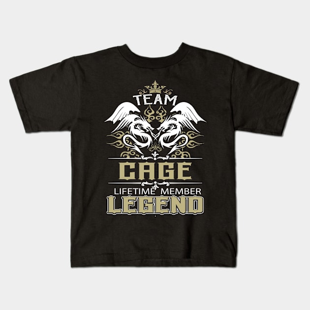 Cage Name T Shirt -  Team Cage Lifetime Member Legend Name Gift Item Tee Kids T-Shirt by yalytkinyq